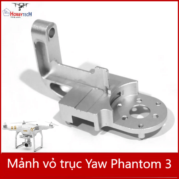 Vỏ gimbal phantom 3  - Linh kiện Mảnh Yaw