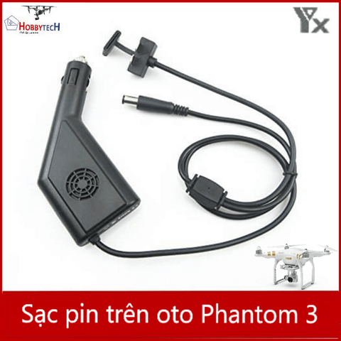  Sạc oto phantom 3 - phụ kiện 