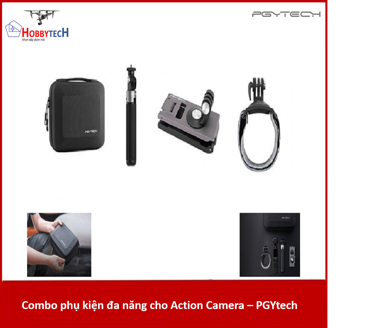 Combo phụ kiện đa năng cho Action Camera – PGYtech – Hobbytech