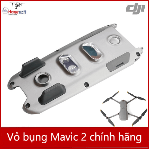  Vỏ bụng mavic 2- Chĩnh hãng DJI 