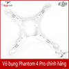 Vỏ phantom 4 pro chính hãng DJI - Vỏ bụng| linh kiện phantom 4 pro