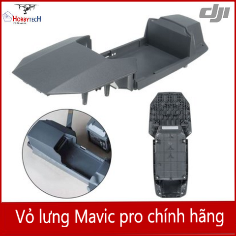  Vỏ lưng DJI Mavic pro - linh kiện mavic pro 