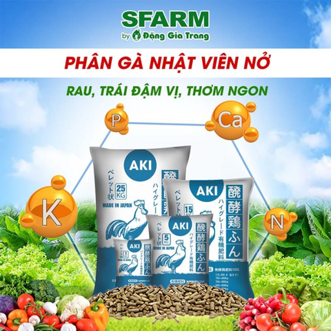 Phân hữu cơ viên nở - Phân gà Nhật Bản AKI SFARM – Giàu hữu cơ, sạch, ít mùi, tăng sức đề kháng cây
