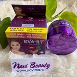 KEM EVA R7, 25G - NÁM, TÀN NHANG, ĐỐM NÂU, TRẮNG DA