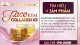 Kem Face Collagen X3 - Ngừa Mụn, Trắng Da, Phục Hồi Da Hư Tổn 20g