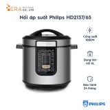  NỒI ÁP SUẤT ĐIỆN PHILIPS HD2137/65 