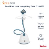  Bàn ủi hơi nước cầm tay dạng đứng Tefal IT2460E0 