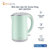  Bình đun siêu tốc Korea King KKT-3227DW 