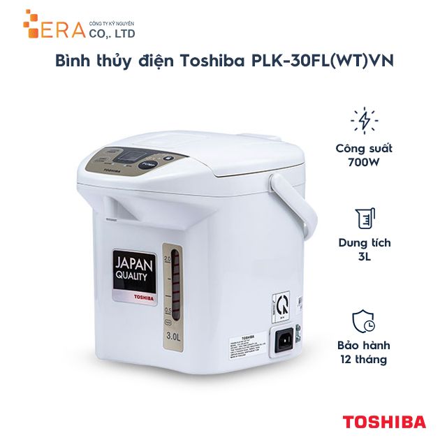  Bình thủy điện chính hãng Toshiba PLK-30FL(WT)VN 