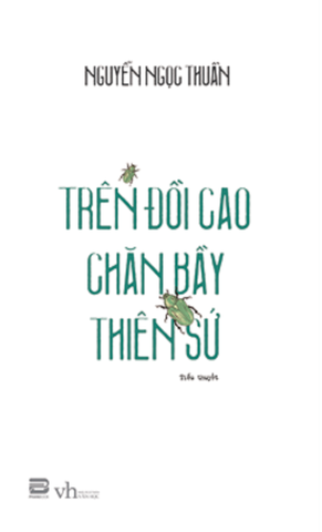 TRÊN ĐỒI CAO CHĂN BẦY THIÊN SỨ (Ố NGOẠI QUAN)