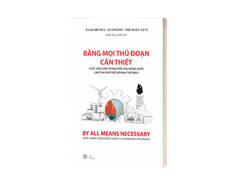 BẰNG MỌI THỦ ĐOẠN CẦN THIẾT