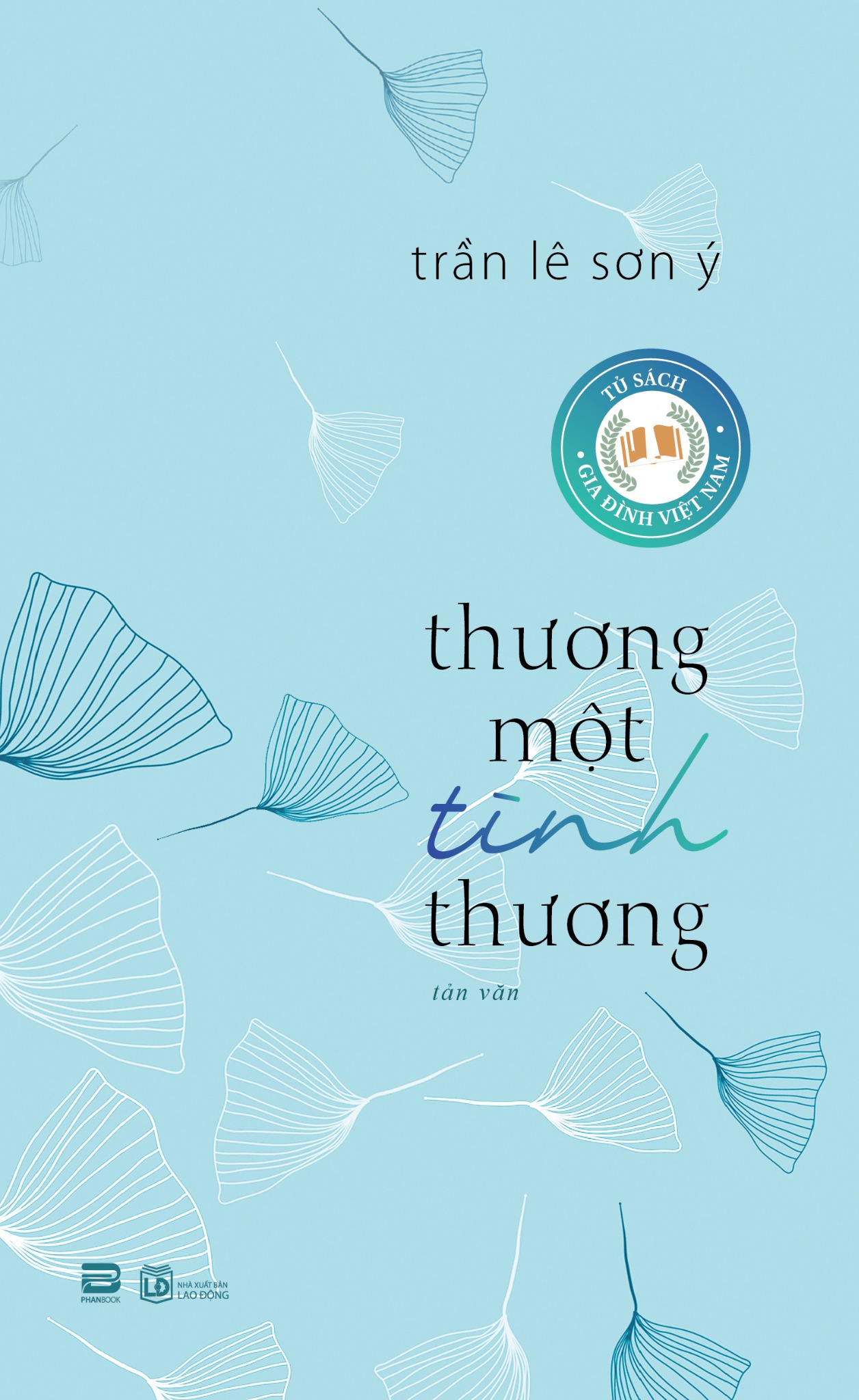 THƯƠNG MỘT TÌNH THƯƠNG