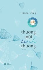 THƯƠNG MỘT TÌNH THƯƠNG
