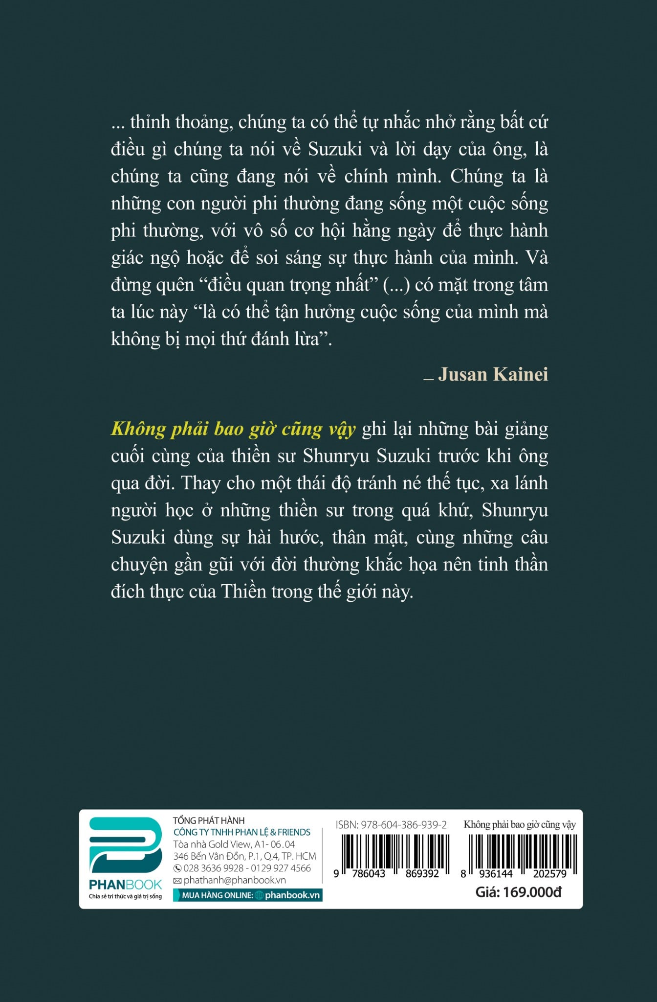 KHÔNG PHẢI BAO GIỜ CŨNG VẬY - SHUNRYU SUZUKI