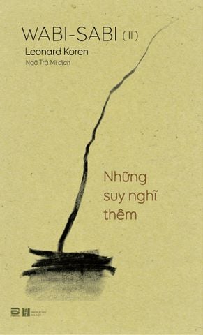 WABI-SABI QUYỂN 2 - NHỮNG SUY NGHĨ THÊM