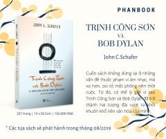 TRỊNH CÔNG SƠN VÀ BOB DYLAN (NGẢ MÀU NGOẠI QUAN)