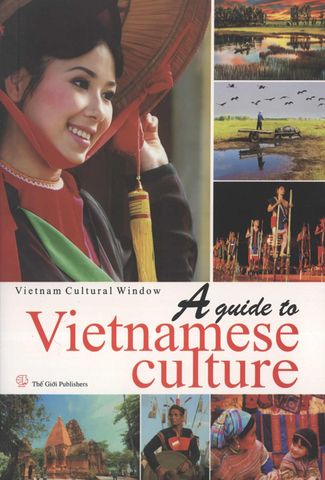 A GUIDE TO VIETNAMESE CULTURE