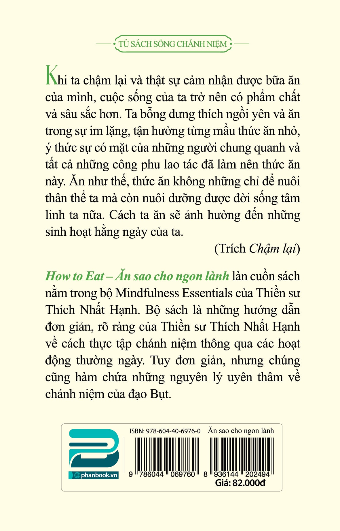 HOW TO EAT - ĂN SAO CHO NGON LÀNH