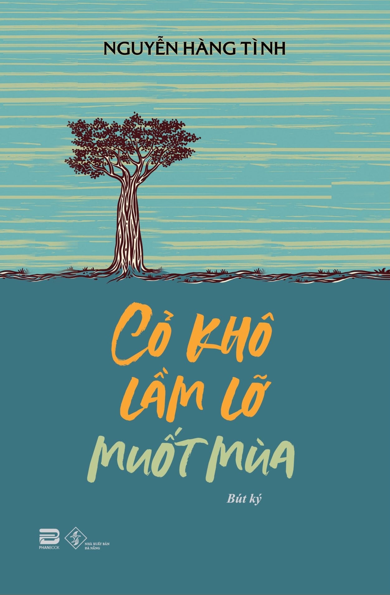 CỎ KHÔ LẦM LỠ MUỐT MÙA