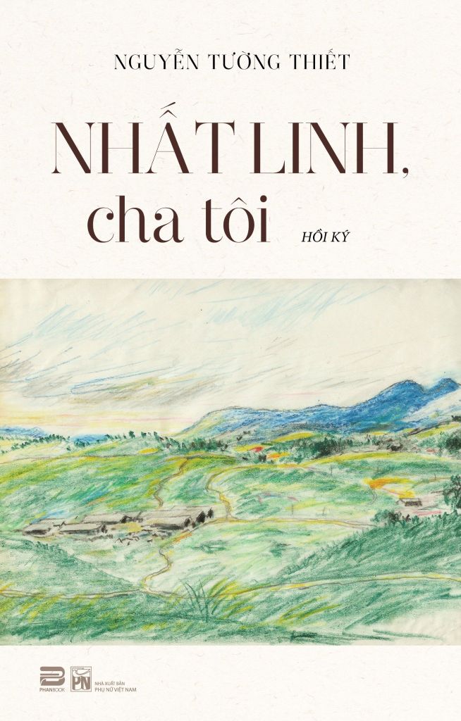 NHẤT LINH CHA TÔI (BÌA MỀM)