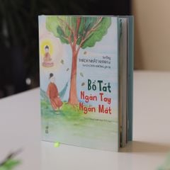 BỒ TÁT NGÀN TAY NGÀN MẮT - Thiền sư THÍCH NHẤT HẠNH