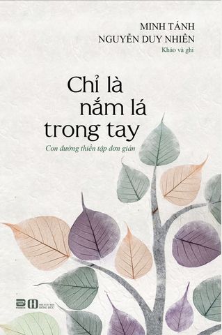 CHỈ LÀ NẮM LÁ TRONG TAY