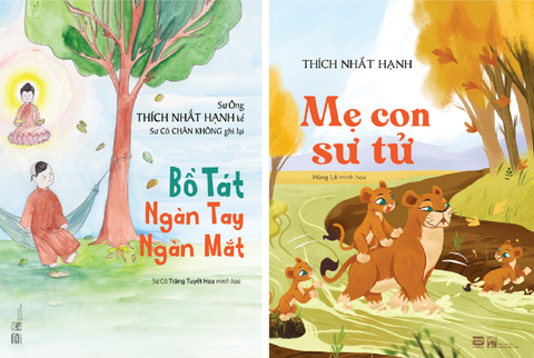 COMBO BỒ TÁT NGÀN MẮT NGÀN TAY & MẸ CON SƯ TỬ - Thiền sư THÍCH NHẤT HẠNH