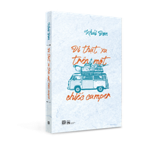 ĐI THẬT XA TRÊN MỘT CHIẾC CAMPER (NGẢ MÀU NGOẠI QUAN)