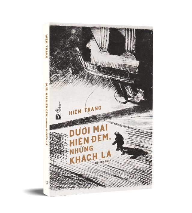 DƯỚI MÁI HIÊN ĐÊM NHỮNG KHÁCH LẠ
