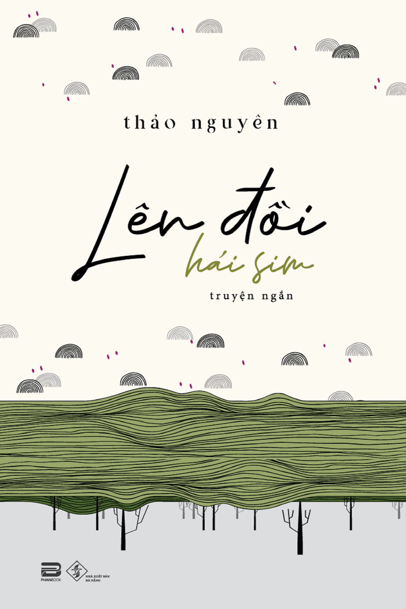 LÊN ĐỒI HÁI SIM (NGẢ MÀU NGOẠI QUAN)