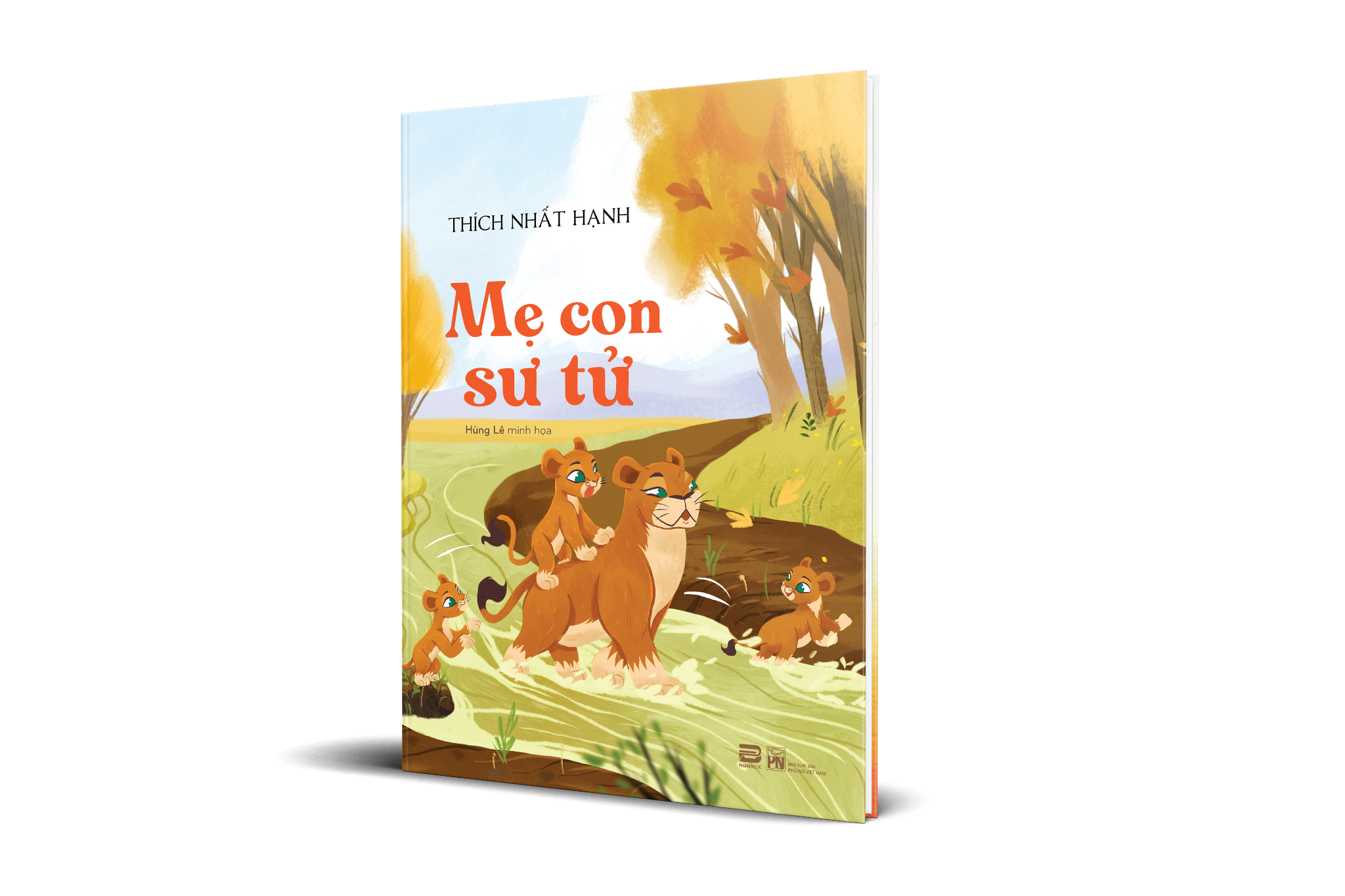 MẸ CON SƯ TỬ - Thiền sư THÍCH NHẤT HẠNH