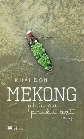 MEKONG - PHÙ SA PHIÊU BẠT