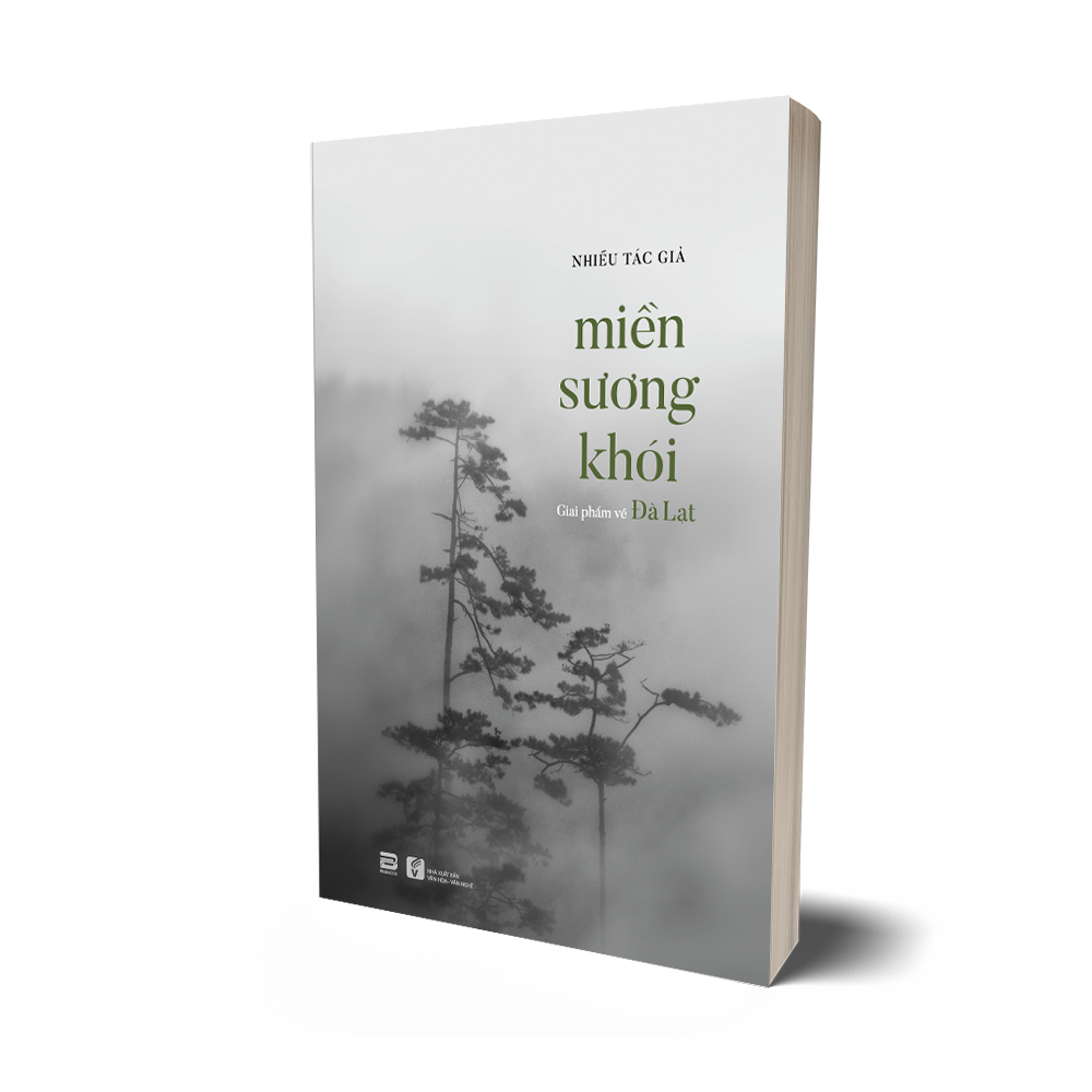 MIỀN SƯƠNG KHÓI - GIAI PHẨM VỀ ĐÀ LẠT (Ố NGOẠI QUAN)
