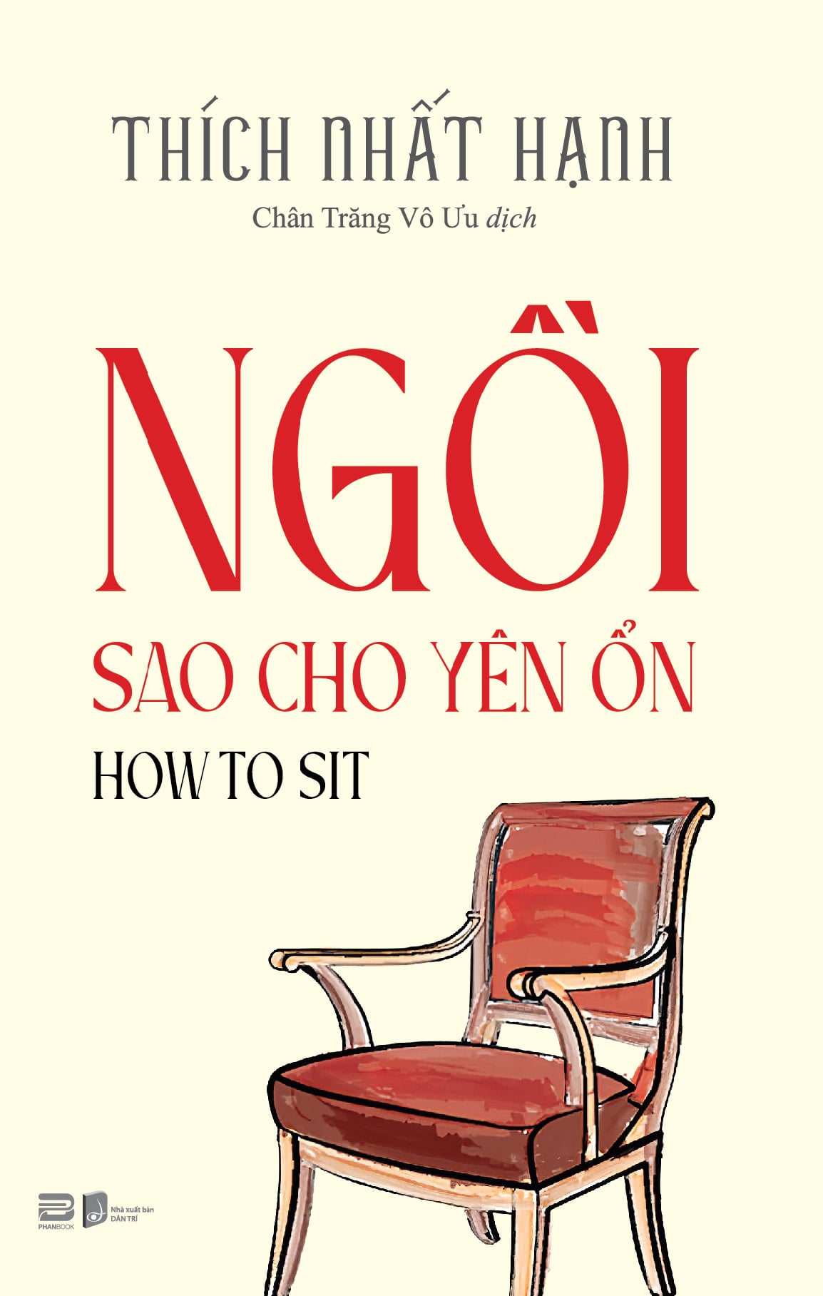 HOW TO SIT - NGỒI SAO CHO YÊN ỔN