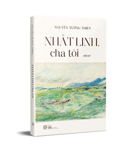 NHẤT LINH CHA TÔI (BÌA MỀM)