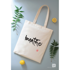 TÚI VẢI CANVAS THƯ PHÁP - BREATHE