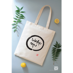 TÚI VẢI CANVAS THƯ PHÁP - WAKE UP