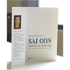 SÀI GÒN NGOẢNH LẠI TRĂM NĂM