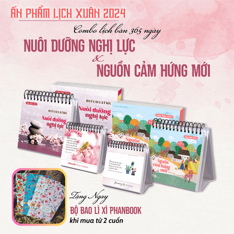 COMBO LỊCH BÀN 2024 - 365 NGÀY NUÔI DƯỠNG NGHỊ LỰC VÀ NGUỒN CẢM HỨNG MỚI