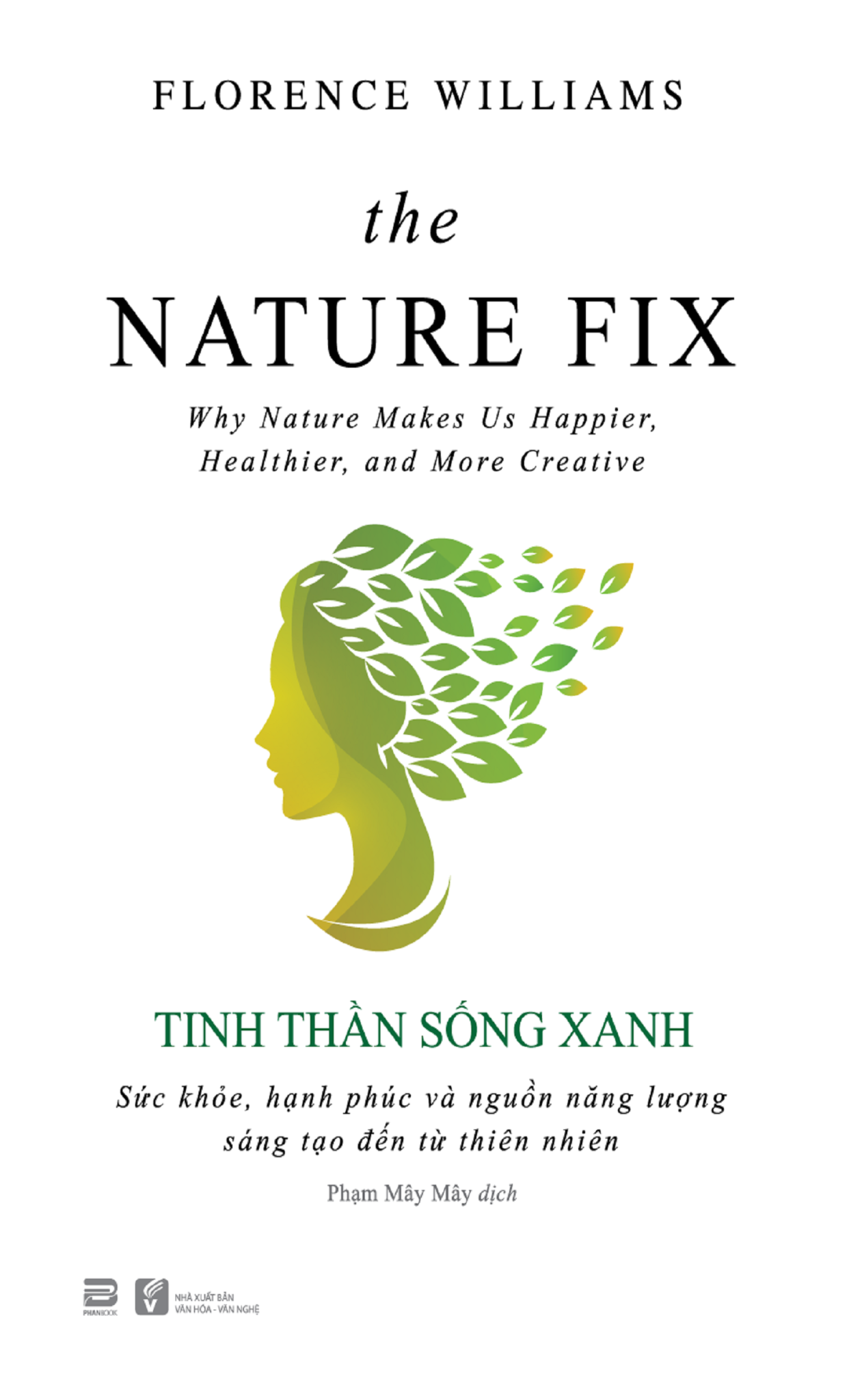 TINH THẦN SỐNG XANH (NGẢ MÀU NGOẠI QUAN)