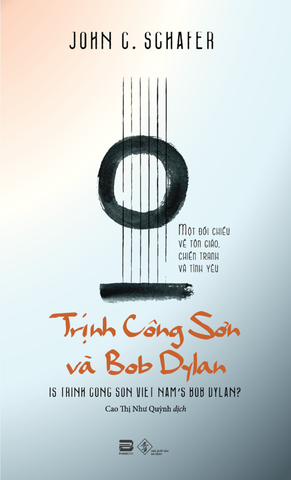 TRỊNH CÔNG SƠN VÀ BOB DYLAN