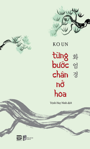 TỪNG BƯỚC CHÂN NỞ HOA