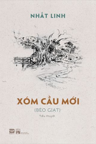 XÓM CẦU MỚI (BÌA MỀM)