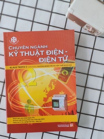 CHUYÊN NGÀNH KỸ THUẬT ĐIỆN - ĐIỆN TỬ (SÁCH MÀU)