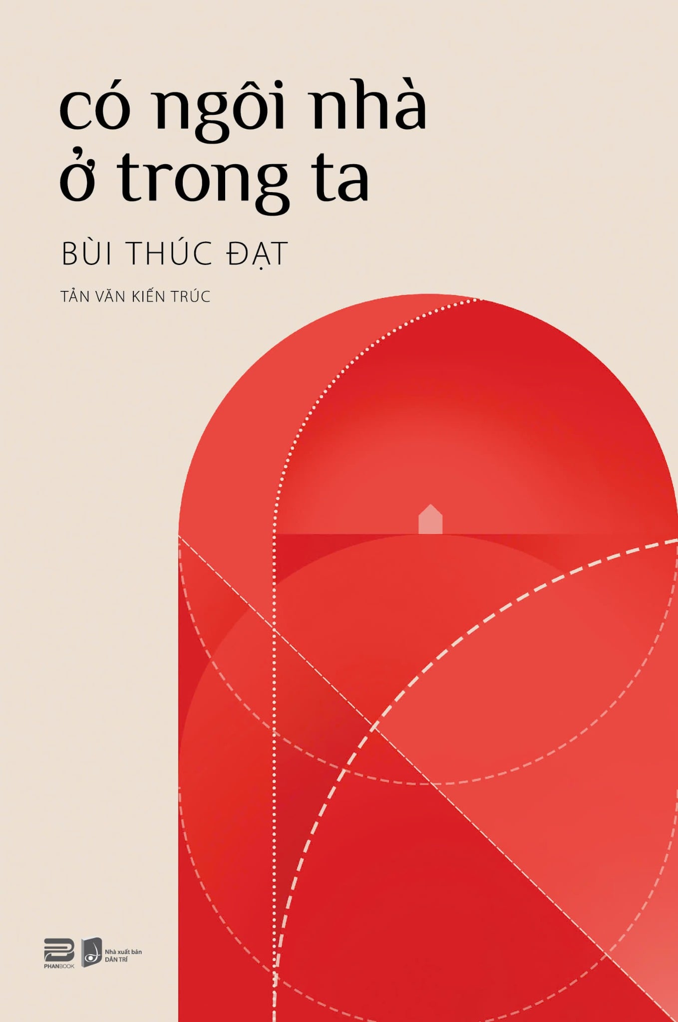 CÓ NGÔI NHÀ Ở TRONG TA