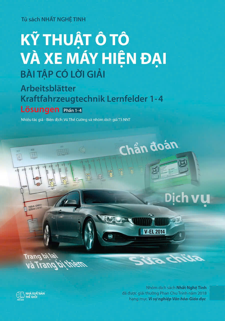 KỸ THUẬT Ô TÔ VÀ XE MÁY HIỆN ĐẠI (BÀI TẬP CÓ LỜI GIẢI PHẦN 1-4 _ SÁCH MÀU)