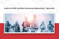 Luyện thi AWS Certified Advanced Networking – Specialty