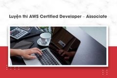 Luyện thi AWS Certified Developer – Associate