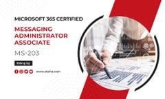 Microsoft 365 Certified: Messaging Administrator Associate (MS-203)