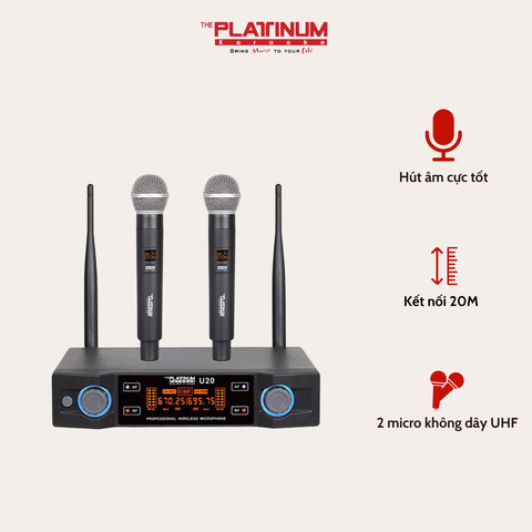 Micro Không Dây UHF The Platinum U20 – Hút Âm Cực Tốt, Kết Nối Ổn Định, Giá Tốt Nhất!